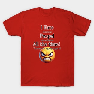 I Hate Peopel T-Shirt